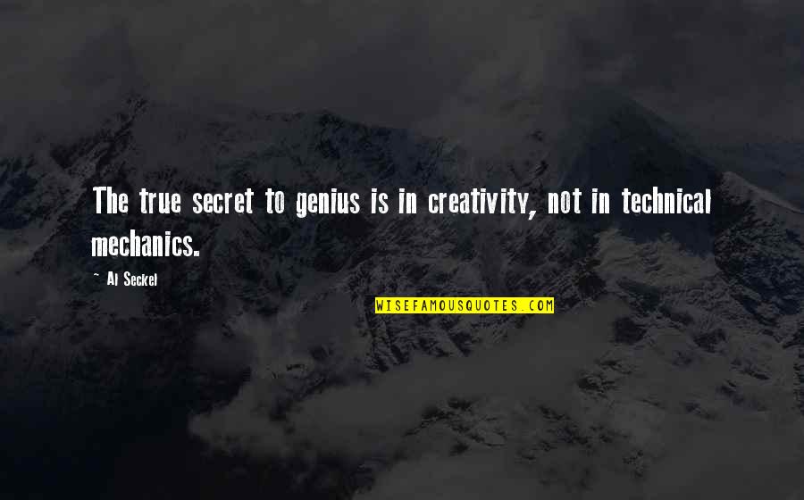 Preiauctions Quotes By Al Seckel: The true secret to genius is in creativity,
