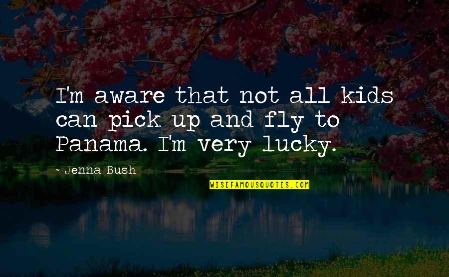Preludes T S Quotes By Jenna Bush: I'm aware that not all kids can pick