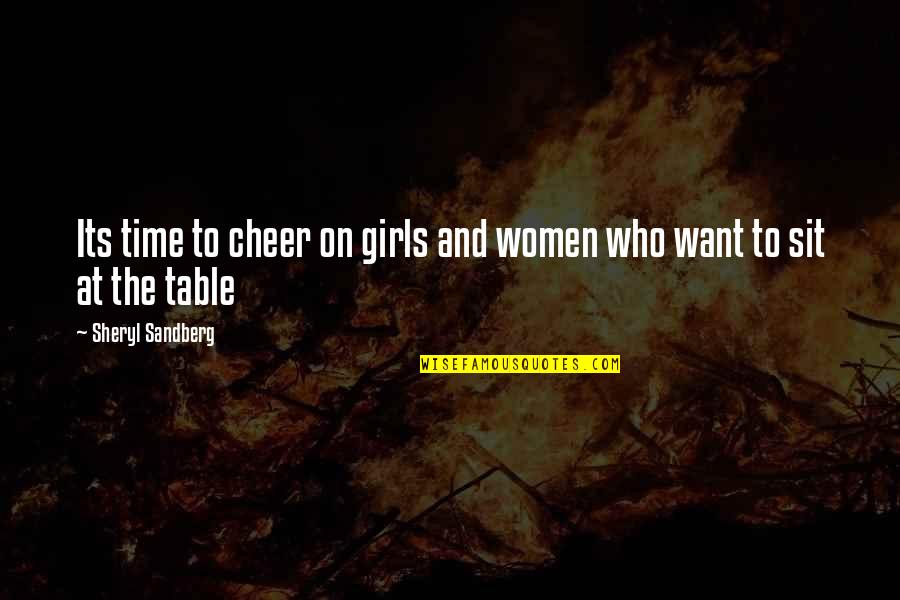 Prepense Quotes By Sheryl Sandberg: Its time to cheer on girls and women