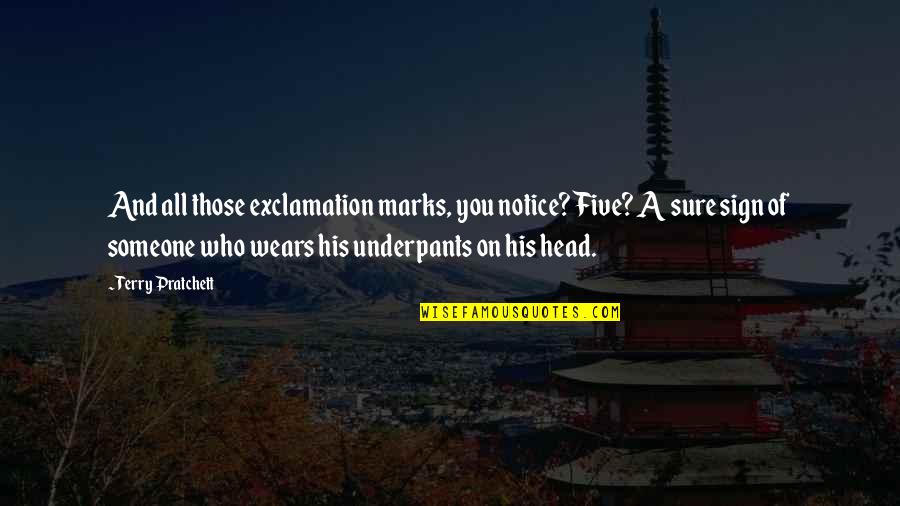 Presages Synonyms Quotes By Terry Pratchett: And all those exclamation marks, you notice? Five? Presages Synonyms Quotes By Terry Pratchett: And all those exclamation marks, you notice? Five?