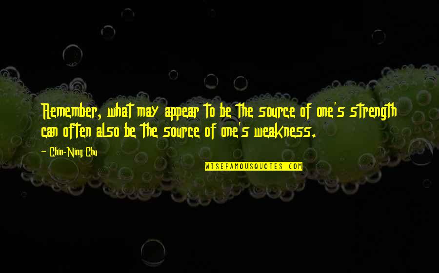 Presents Being Great Quotes By Chin-Ning Chu: Remember, what may appear to be the source Presents Being Great Quotes By Chin-Ning Chu: Remember, what may appear to be the source