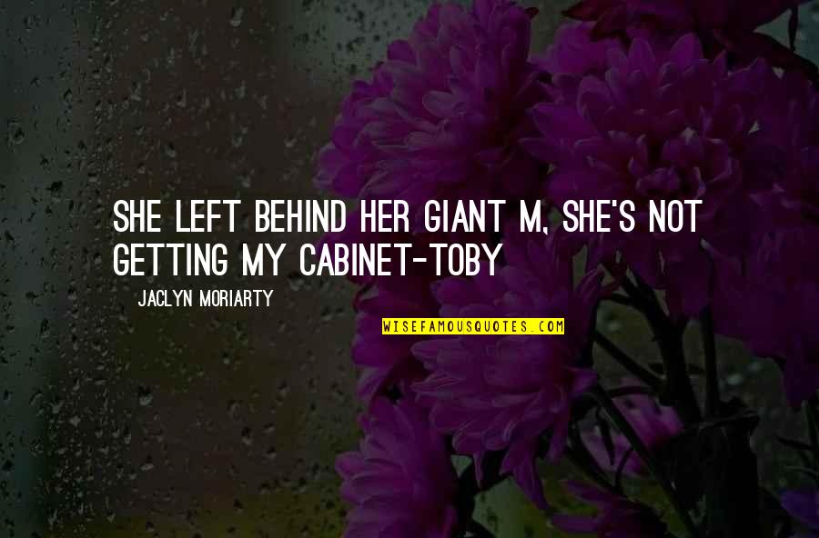 Preserve Friendship Quotes By Jaclyn Moriarty: She left behind her giant M, she's not