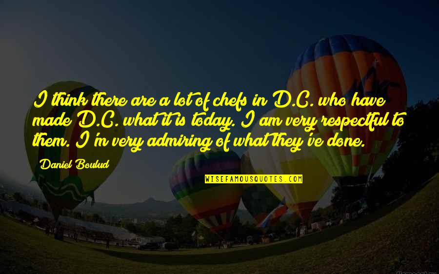 Pressoir Pour Quotes By Daniel Boulud: I think there are a lot of chefs