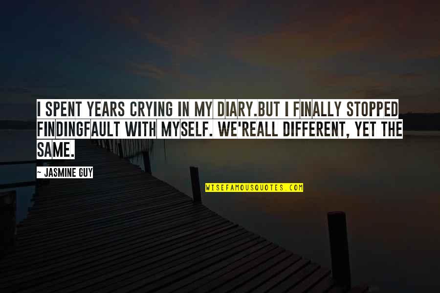 Prestancia Quotes By Jasmine Guy: I spent years crying in my diary.But I Prestancia Quotes By Jasmine Guy: I spent years crying in my diary.But I