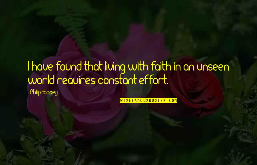 Pretty Shabbat Shalom Quotes By Philip Yancey: I have found that living with faith in