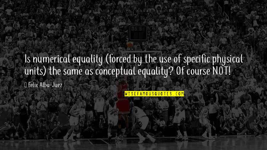 Prezzi Delle Quotes By Felix Alba-Juez: Is numerical equality (forced by the use of Prezzi Delle Quotes By Felix Alba-Juez: Is numerical equality (forced by the use of