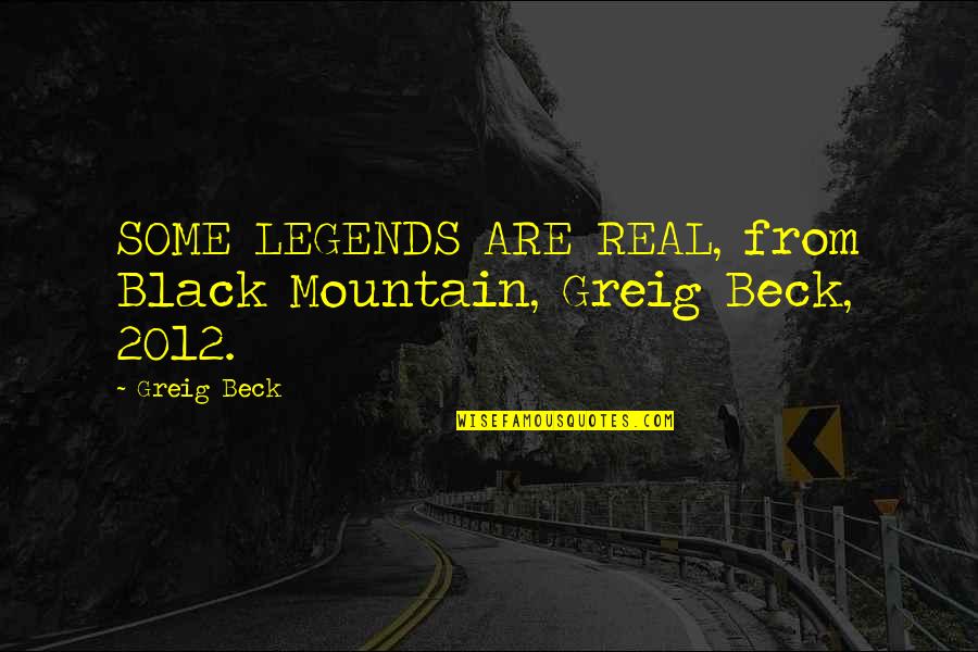 Price Negotiation Quotes By Greig Beck: SOME LEGENDS ARE REAL, from Black Mountain, Greig
