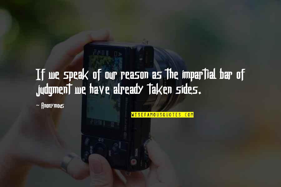 Pridigies Quotes By Anonymous: If we speak of our reason as the