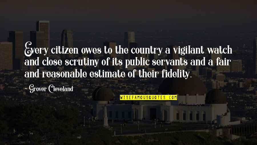 Primrose Quote Quotes By Grover Cleveland: Every citizen owes to the country a vigilant Primrose Quote Quotes By Grover Cleveland: Every citizen owes to the country a vigilant