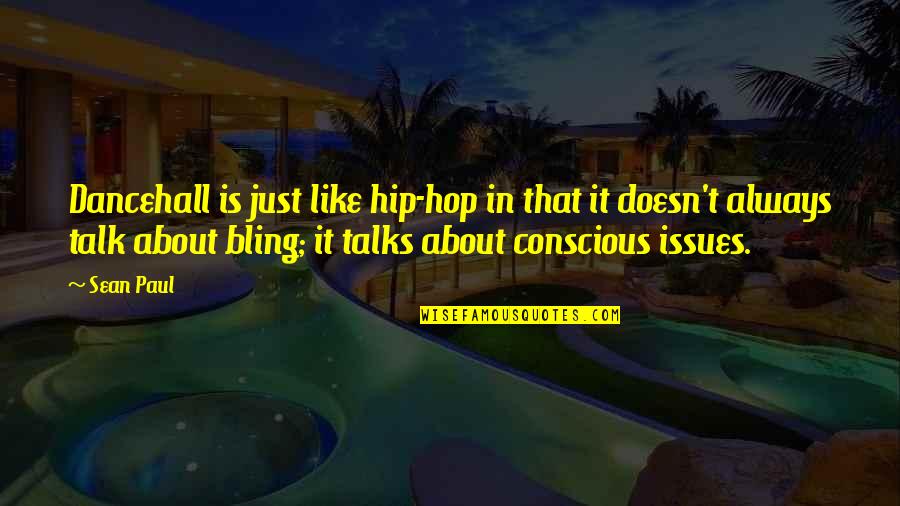 Prince Jam Roll Quotes By Sean Paul: Dancehall is just like hip-hop in that it