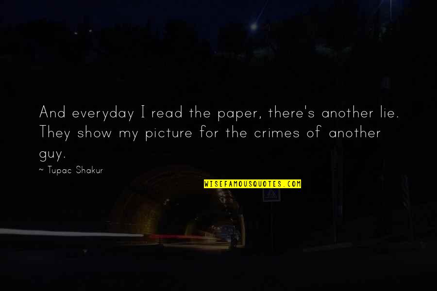 Prioritizes Job Quotes By Tupac Shakur: And everyday I read the paper, there's another Prioritizes Job Quotes By Tupac Shakur: And everyday I read the paper, there's another