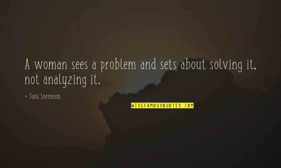 Prismacolor Drawings Quotes By Toni Sorenson: A woman sees a problem and sets about
