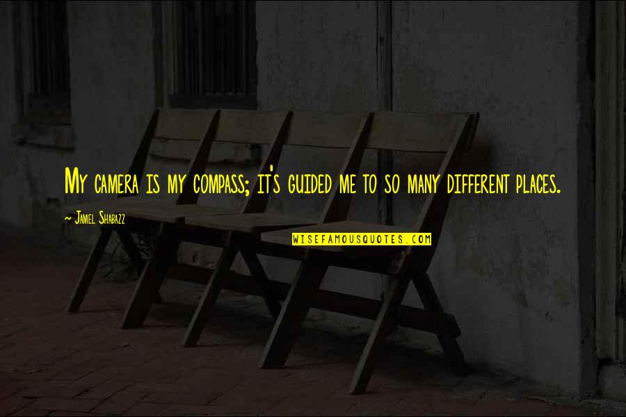 Privatisation Funny Quotes By Jamel Shabazz: My camera is my compass; it's guided me