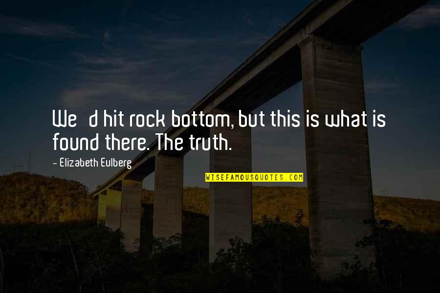 Problem When I Put Quotes By Elizabeth Eulberg: We'd hit rock bottom, but this is what Problem When I Put Quotes By Elizabeth Eulberg: We'd hit rock bottom, but this is what