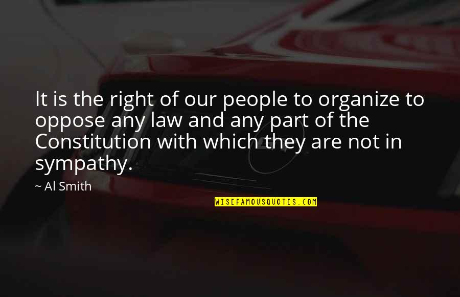 Problems And Smile Quotes By Al Smith: It is the right of our people to