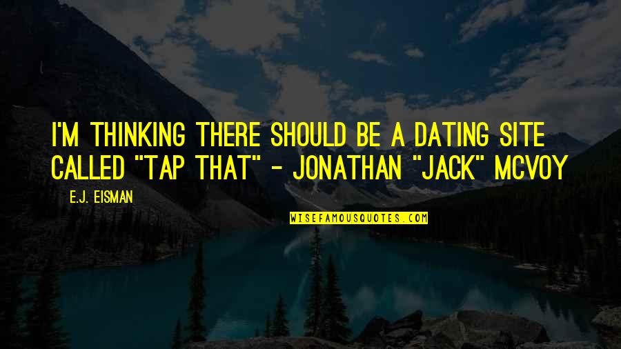 Procaccino Frank Quotes By E.J. Eisman: I'm thinking there should be a dating site
