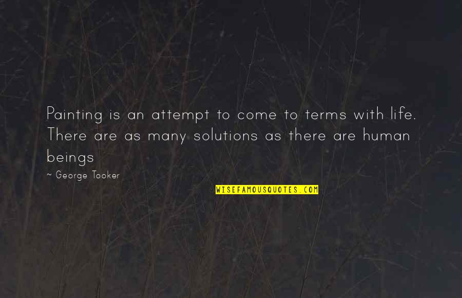 Proclamacion Quotes By George Tooker: Painting is an attempt to come to terms Proclamacion Quotes By George Tooker: Painting is an attempt to come to terms