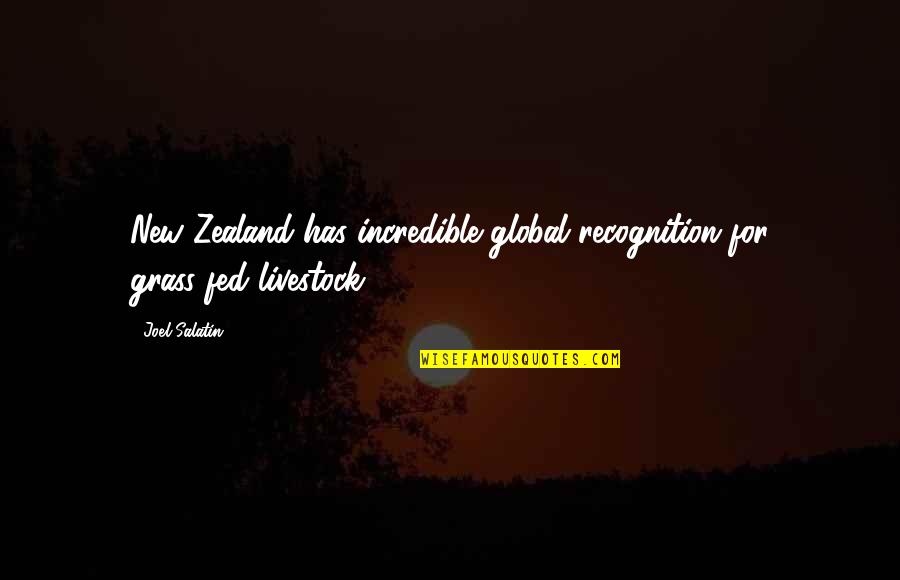 Profesiones Imagenes Quotes By Joel Salatin: New Zealand has incredible global recognition for grass-fed