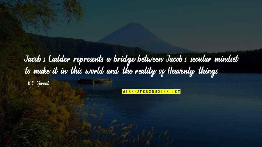 Profile Pic Rain Quotes By R.C. Sproul: Jacob's Ladder represents a bridge between Jacob's secular Profile Pic Rain Quotes By R.C. Sproul: Jacob's Ladder represents a bridge between Jacob's secular