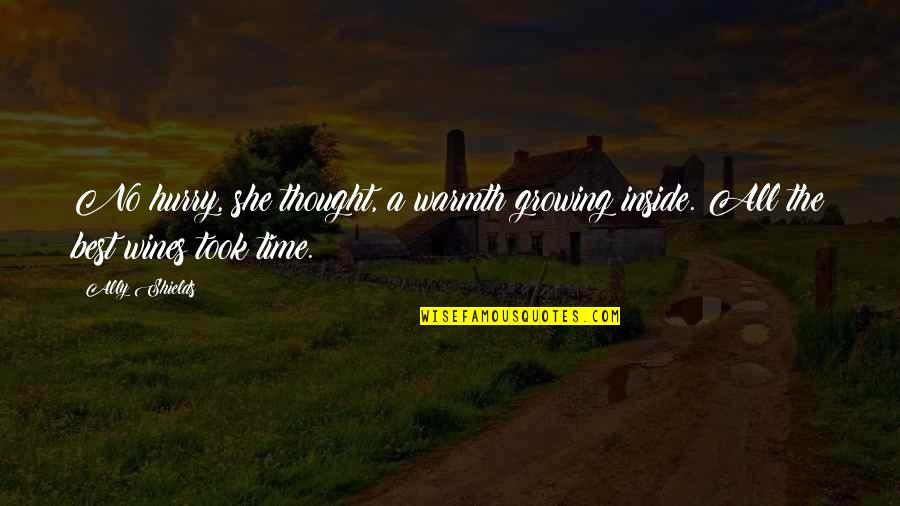 Profumo Del Quotes By Ally Shields: No hurry, she thought, a warmth growing inside.