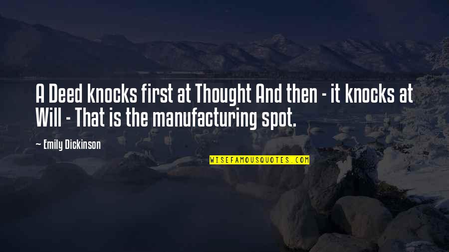 Progenitors Crossword Quotes By Emily Dickinson: A Deed knocks first at Thought And then Progenitors Crossword Quotes By Emily Dickinson: A Deed knocks first at Thought And then