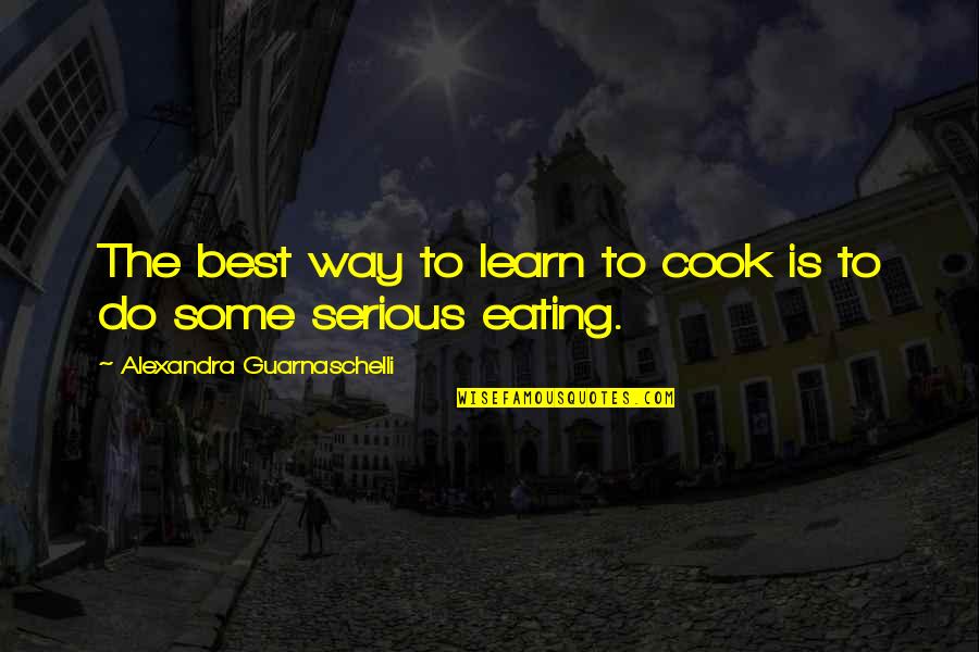 Promedio Dolar Quotes By Alexandra Guarnaschelli: The best way to learn to cook is Promedio Dolar Quotes By Alexandra Guarnaschelli: The best way to learn to cook is