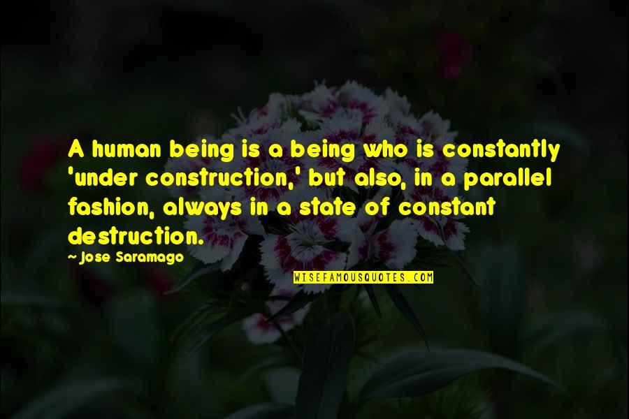 Promettre Past Quotes By Jose Saramago: A human being is a being who is Promettre Past Quotes By Jose Saramago: A human being is a being who is