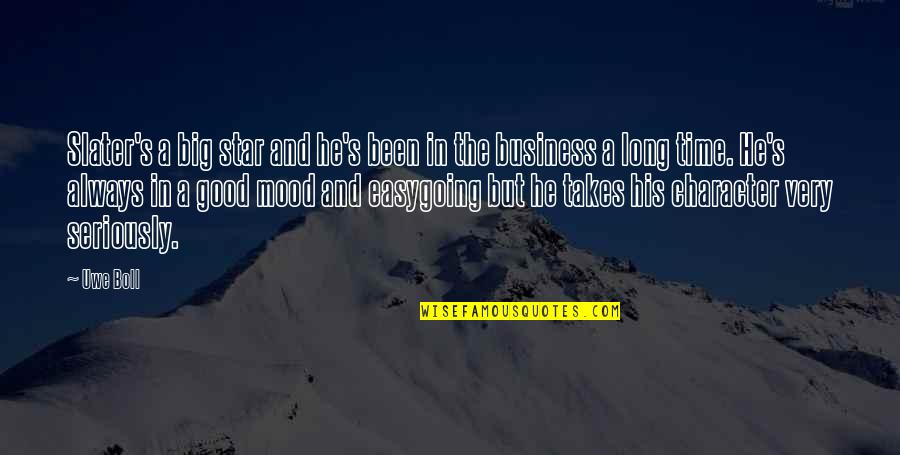 Promotion In Job Quotes By Uwe Boll: Slater's a big star and he's been in