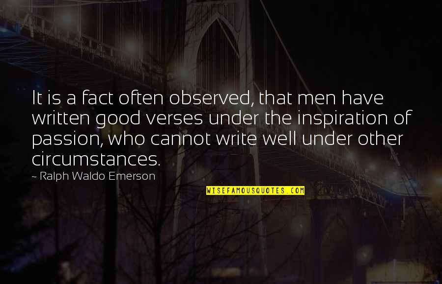 Pronina Adelina Quotes By Ralph Waldo Emerson: It is a fact often observed, that men