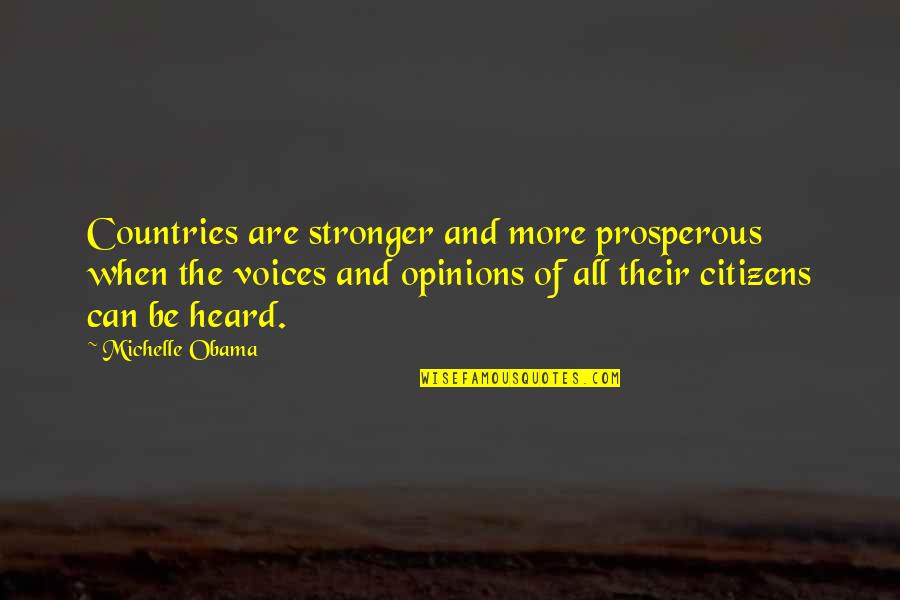 Prosperous Country Quotes By Michelle Obama: Countries are stronger and more prosperous when the