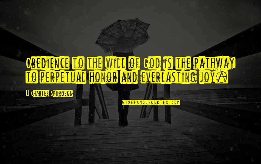 Protasiewicz Piotr Quotes By Charles Spurgeon: Obedience to the will of God is the Protasiewicz Piotr Quotes By Charles Spurgeon: Obedience to the will of God is the
