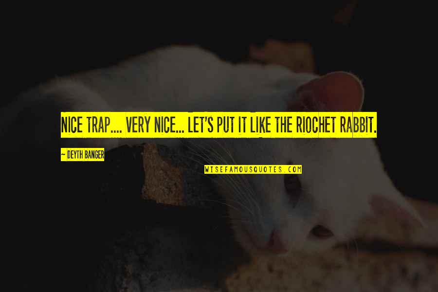 Protractor Worksheets Quotes By Deyth Banger: Nice trap.... very nice... let's put it like