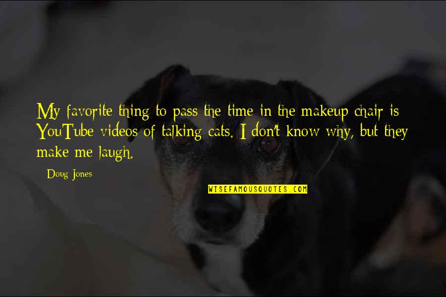 Proud Mom To Son Quotes By Doug Jones: My favorite thing to pass the time in