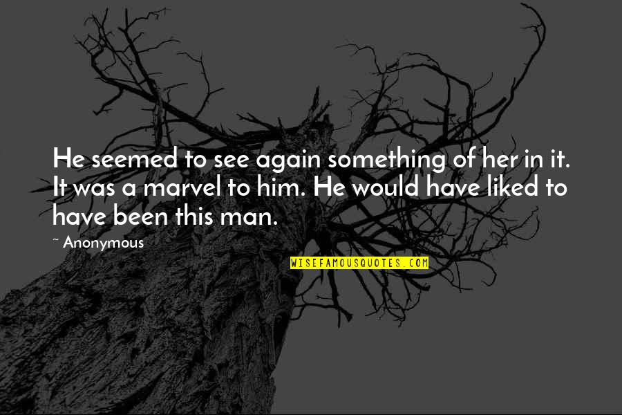 Prst Nky Svatebn Quotes By Anonymous: He seemed to see again something of her