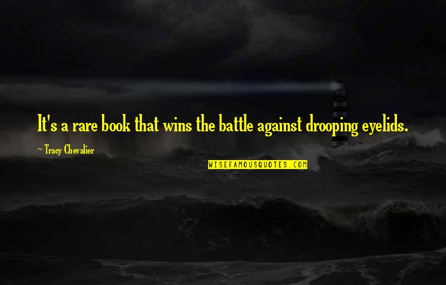 Prunus Stone Quotes By Tracy Chevalier: It's a rare book that wins the battle Prunus Stone Quotes By Tracy Chevalier: It's a rare book that wins the battle