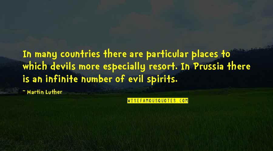Prussia Quotes By Martin Luther: In many countries there are particular places to