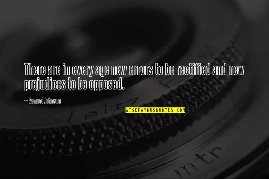 Przybora Osiecka Quotes By Samuel Johnson: There are in every age new errors to