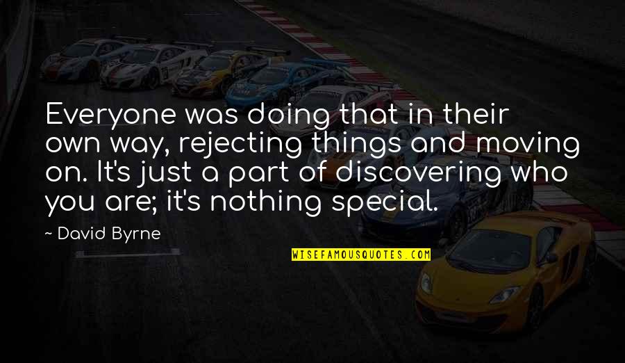 Przybylska Quotes By David Byrne: Everyone was doing that in their own way, Przybylska Quotes By David Byrne: Everyone was doing that in their own way,