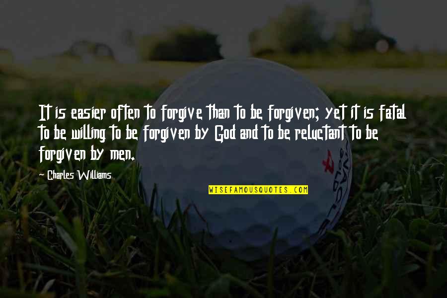 Ptaki Wikipedia Quotes By Charles Williams: It is easier often to forgive than to Ptaki Wikipedia Quotes By Charles Williams: It is easier often to forgive than to