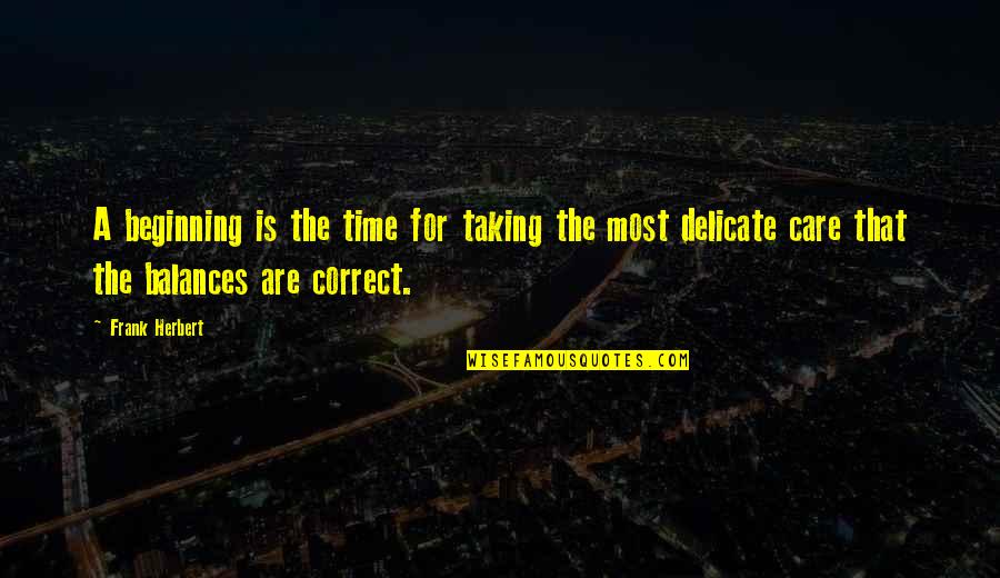 Ptp Stock Quotes By Frank Herbert: A beginning is the time for taking the