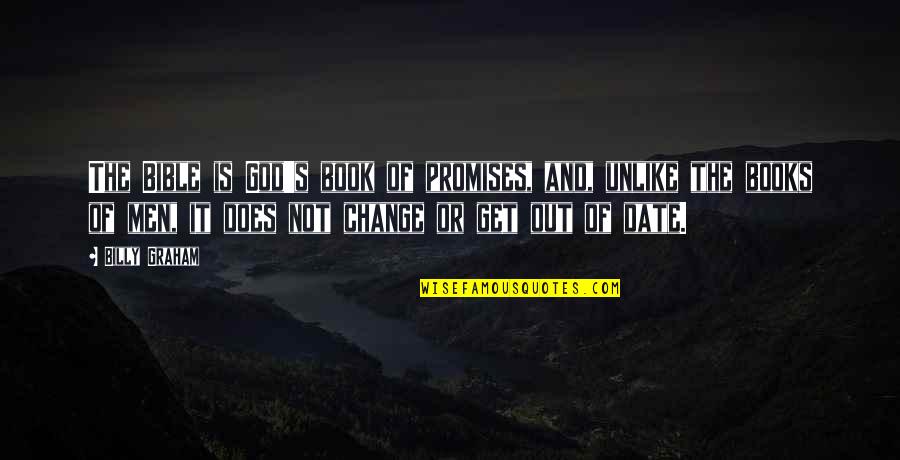 Pub Grub Quotes By Billy Graham: The Bible is God's book of promises, and,