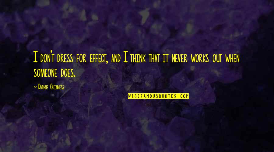 Pubg Popularity Quotes By Daphne Guinness: I don't dress for effect, and I think