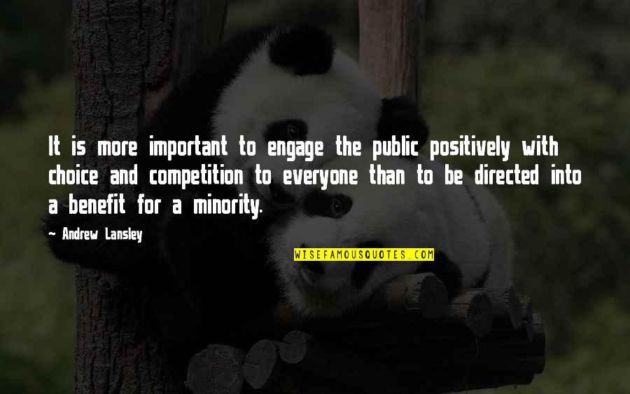 Public Benefit Quotes By Andrew Lansley: It is more important to engage the public Public Benefit Quotes By Andrew Lansley: It is more important to engage the public
