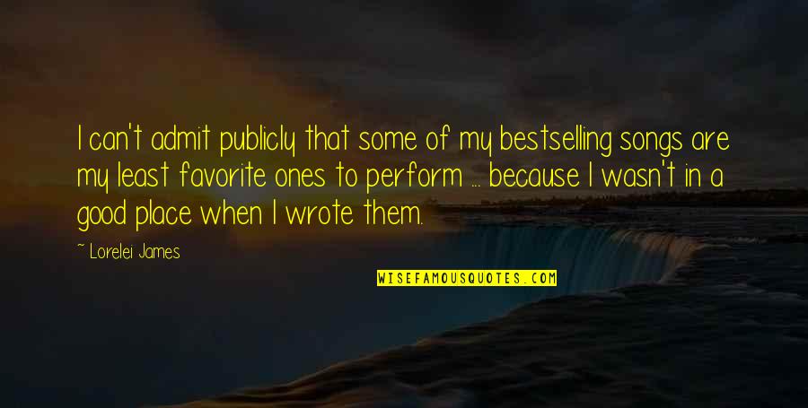 Publicly Quotes By Lorelei James: I can't admit publicly that some of my