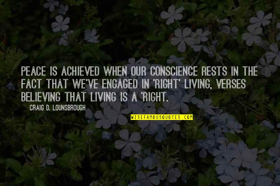 Pucci Jjba Quotes By Craig D. Lounsbrough: Peace is achieved when our conscience rests in Pucci Jjba Quotes By Craig D. Lounsbrough: Peace is achieved when our conscience rests in