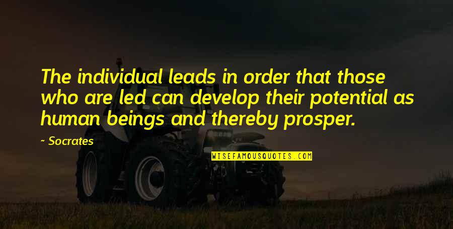 Puliafito La Quotes By Socrates: The individual leads in order that those who Puliafito La Quotes By Socrates: The individual leads in order that those who