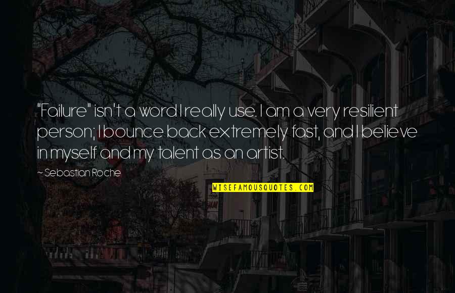 Pulp Fiction Overdose Scene Quotes By Sebastian Roche: "Failure" isn't a word I really use. I