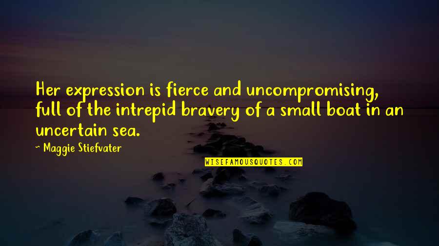 Pummelled Cody Quotes By Maggie Stiefvater: Her expression is fierce and uncompromising, full of Pummelled Cody Quotes By Maggie Stiefvater: Her expression is fierce and uncompromising, full of