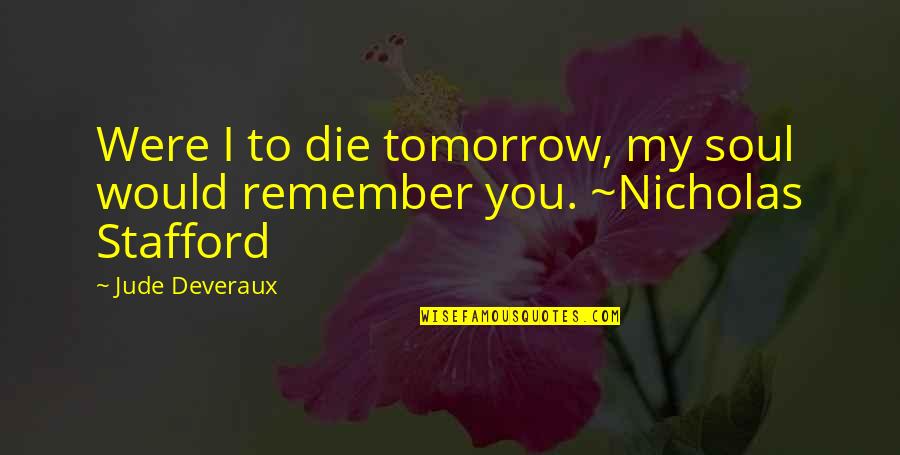 Punctuation Exclamation Point Inside Quotes By Jude Deveraux: Were I to die tomorrow, my soul would