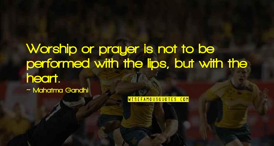 Pundyne Quotes By Mahatma Gandhi: Worship or prayer is not to be performed